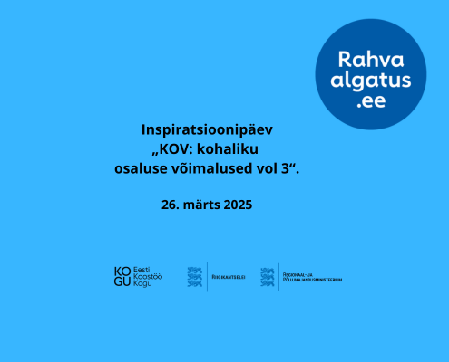 26. märtsil 2025 kell 11-16 toimub inspiratsioonipäev “KOV: kohaliku osaluse võimalused vol 3”, millega tähistame ka Rahvaalgatus.ee 9. sünnipäeva. Inspiratsioo