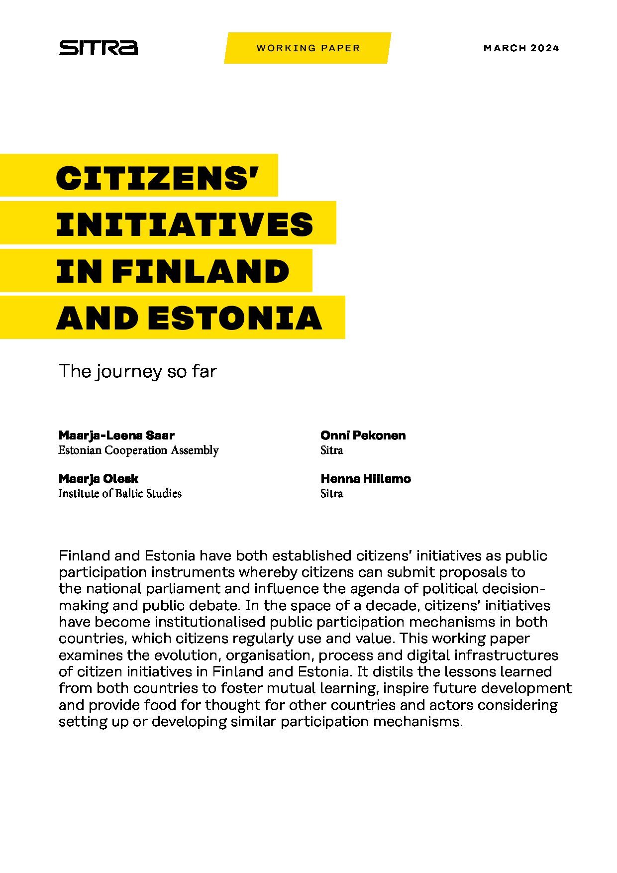 Citizens´ initiatives in Finland and Estonia: The journey so far
