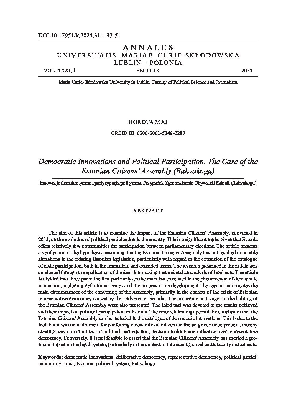 Democratic Innovations and Political Participation. The Case of the Estonian Citizens’ Assembly (Rahvakogu)